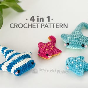 No Sew Stingray Crochet Pattern, No Sew Amigurumi, Crochet Plushie Pattern - 4 in 1 PDF PATTERN