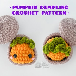 May include: Two crocheted pumpkin dumplings with removable light brown lids. Each orange pumpkin has green textured tops, black safety eyes, and pink cheeks. The text reads: NO SEW, PUMPKIN DUMPLING CROCHET PATTERN, and Easy Crochet Plushies.