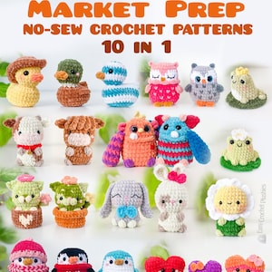 May include: A collection of colorful, no-sew crochet plushies, including ducks, owls, cows, bunnies, and penguins. The image features the text "BEST SELLING MARKET PREP NO-SEW CROCHET PATTERNS 10 IN 1" and "Easy Crochet Plushies".