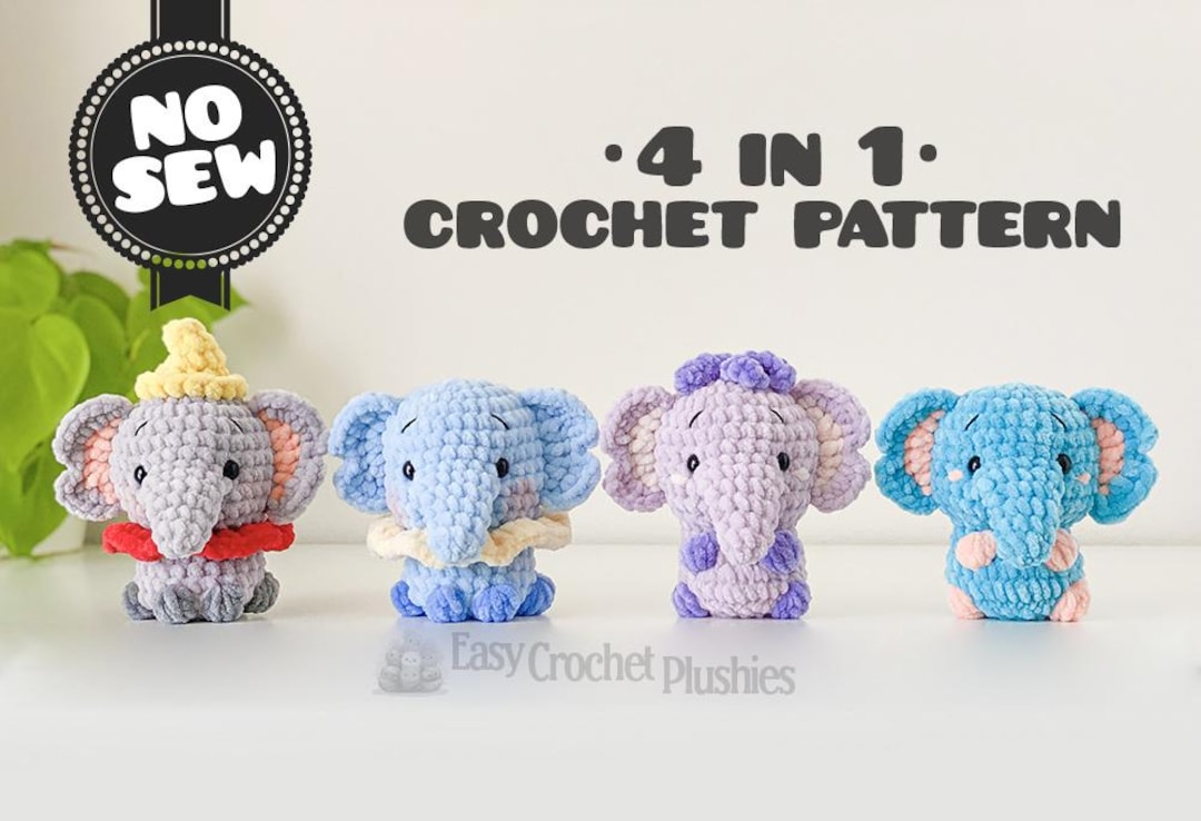 Elephant Crochet Pattern: No Sew Easy Fast Amigurumi Plushie 4-in-1 PDF ...