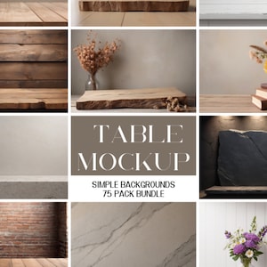 Könnte beinhalten: Eine Collage aus verschiedenen Tischhintergründen für Produktfoto-Mockups. Die Hintergründe umfassen Holz, Beton, Marmor, Ziegel und Schiefer. Der Text "TABLE MOCKUP SIMPLE BACKGROUNDS 75 PACK BUNDLE" wird in der Mitte des Bildes angezeigt.