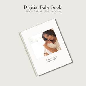 Digital Minimal Baby Book Template, Printable Baby Book, First Year Photo & Baby Milestone Journal | Edit on Canva | 7x9in (Protrait)