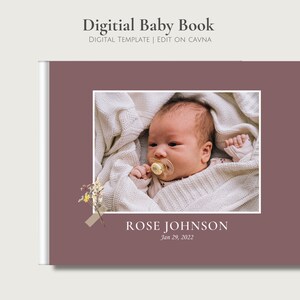 Digital Baby Book Template, Printable Baby Book, First Year Photo & Baby Milestone Journal | Edit on Canva | Dried Flowers (Landscape)