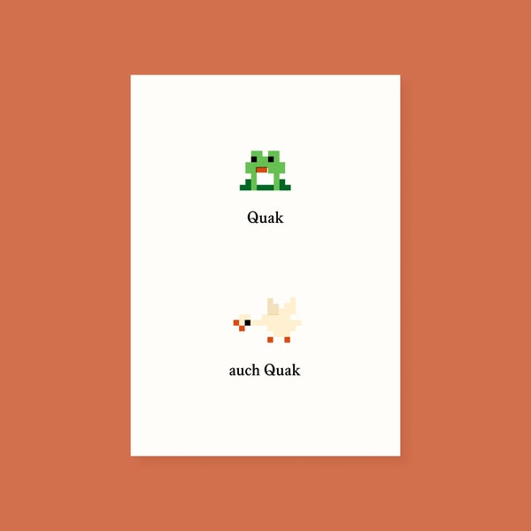 Quak Quak | Pixel-Postkarte