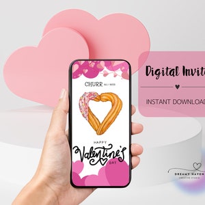 May include: A digital Valentine's Day invitation with a pink background and a heart-shaped churro with sprinkles. The text reads "Churr, all I need" and "Happy Valentine's Day".