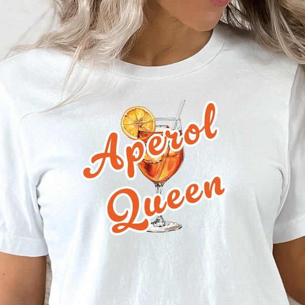 Aperol T-shirt, Aperol Queen, Aperol Spritz, Premium Fair Labor T Shirt, Geschenk für beste Freundin, Aperol Statement Shirt