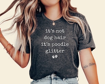 Poodle Glitter Shirt, Funny Poodle Mom Gift