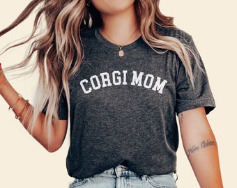 Corgi Mom T-Shirt: Unisex Jersey Tee, Corgi Lover Gift