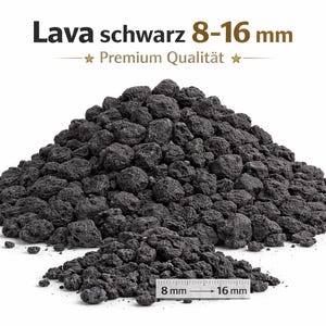 Könnte beinhalten: Ein Haufen dunkelgrauer Lavagesteine, 8 bis 16 mm groß, vor weißem Hintergrund. Der Text "Lava schwarz 8-16 mm" und "Premium Qualität" ist oben im Bild zu sehen.