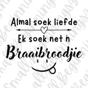 Net n braaibroodjie...SVG| Cut files | Instant digital download | Afrikaans | PNG | Afrikaans cut file | Afrikaans svg