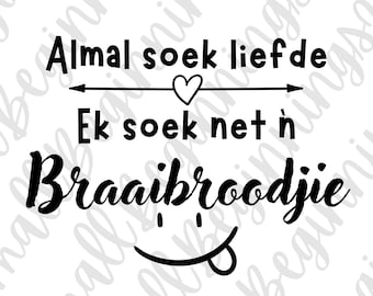 Net n braaibroodjie...SVG| Cut files | Instant digital download | Afrikaans | PNG | Afrikaans cut file | Afrikaans svg