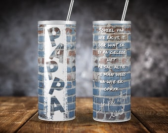Pappa....20oz skinny bekerverpakking | Afrikaans sublimatieontwerp |  Afrikaans png-bestand | Afrikaanse Tumbler Wrap | Digitale download bekerontwerp