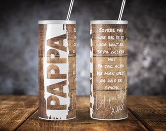 Pappa.. 20oz skinny bekerverpakking | Afrikaans sublimatieontwerp |  Afrikaans png-bestand | Afrikaanse Tumbler Wrap | Digitale download bekerontwerp