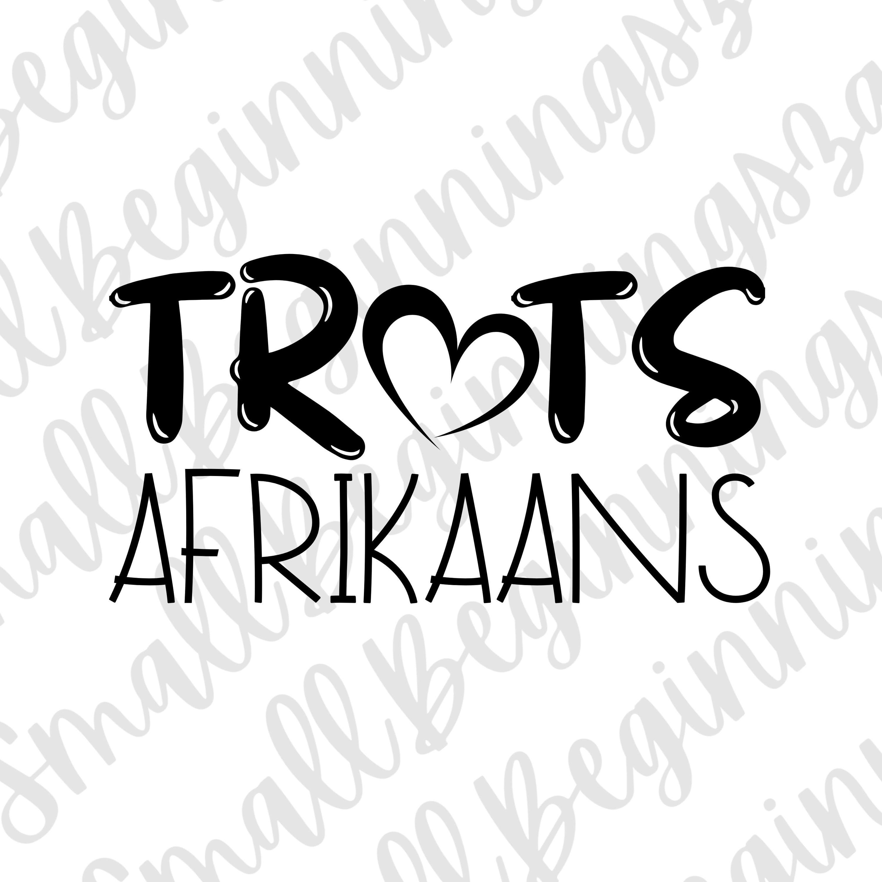 Trots Afrikaans...SVG| Cut files | Instant digital download | Afrikaans | PNG | Afrikaans cut file | Afrikaans svg