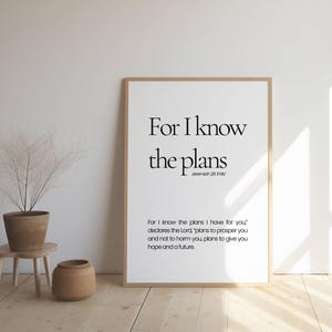 Jeremiah 29:11 Scripture Wall Art | Bible Verse Printable | Christian Home Decor | 1 Digital Download | For I Know the Plans I Have for You