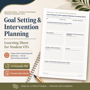 Puede incluir: Una hoja de aprendizaje en formato PDF A4 imprimible titulada Goal Setting & Intervention Planning para estudiantes de terapia ocupacional. El documento incluye secciones para prioridades del paciente, objetivos, opciones de intervención y aportes del equipo.