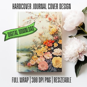 Floral Journal Cover Designs, Journal Cover PNG, Notebook Sublimation Designs, KDP Journal Covers, Notebook Cover Sublimation PNG Designs,