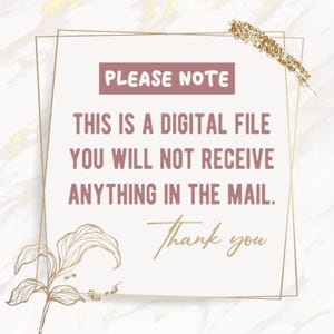 Puede incluir: Aviso de archivo digital con texto en un cuadro rectangular. El texto dice "TENGA EN CUENTA ESTO ES UN ARCHIVO DIGITAL NO RECIBIR&Aacute; NADA POR CORREO. Gracias." El fondo es blanco con detalles dorados y un dise&ntilde;o floral.