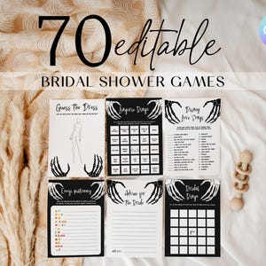 May include: Six printable bridal shower games, such as "Guess the Dress" and "Lingerie Bingo", with a skeleton hand theme. The games are printed on white paper with black text and graphics. The words "70 editable" and "Bridal Shower Games" are at the top.