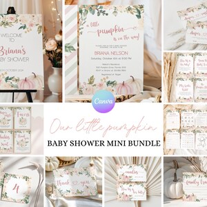 May include: A baby shower mini bundle with a floral and pumpkin theme. Includes invitations, welcome sign, and various cards with text like "Welcome to Briana's Baby Shower" and "Our little pumpkin is on the way!"