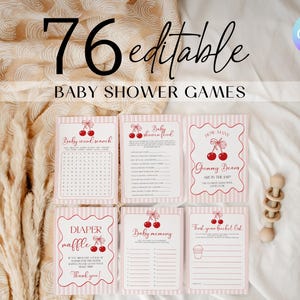 May include: A collection of six baby shower game cards with a pink and white striped design. The cards feature cherry illustrations and titles like "Baby Word Search" and "Diaper Raffle." The text "76 editable BABY SHOWER GAMES" is at the top.