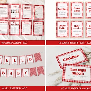 May include: A set of printable baby shower game cards and signs with a red and white gingham pattern. The cards include games like "Guess the Baby Food" and "Baby Word Search". The signs include games like "Diaper Raffle" and "Baby Sock Hunt". There is also a banner that says "Hello Baby" and game tickets that say "Candies" and "Late Night Diapers".
