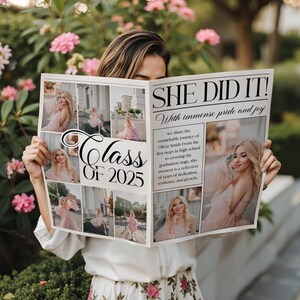 May include: A person holding a newspaper-style graduation announcement. The headline reads "SHE DID IT!" with the text "Class of 2025" and photos of a graduate in a pink dress. The announcement includes text about the graduate's journey.