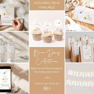 May include: Bee-themed first birthday party decorations, including invitations, cupcake toppers, favor bags, and a banner that reads "Happy Birthday".