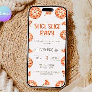 May include: A digital invitation for a baby shower with a pizza theme. The invitation features a white background with a red and orange pizza slice pattern. The text "Slice Slice Baby" is in a red font. The invitation includes the name "Olivia Brown", the date "July 4", the time "2 PM", the address "2630 Pizza Drive, Dallas, Texas", and the RSVP information.
