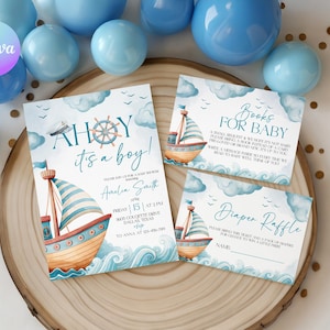 May include: A nautical-themed baby shower invitation set featuring a sailboat, clouds, and waves. The main card reads AHOY it's a boy! with event details. Smaller cards include Books FOR BABY and Diaper Raffle. The design uses blue and tan tones.