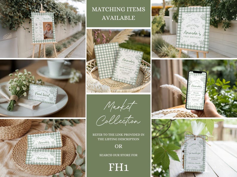May include: A collage of party supplies with a green and white gingham pattern. Items include a welcome sign, invitations, food labels, and gift tags. The text "Amanda's 1st Birthday" is visible on some items. The text "Market Collection" and "FH1" are also present.