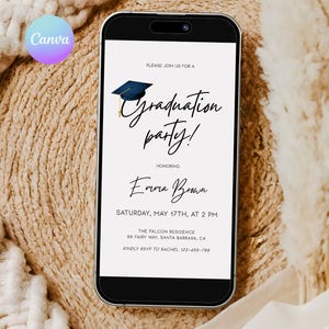 May include: A white and black graduation party invitation displayed on a smartphone screen. The invitation features a blue graduation cap with gold accents and the text "Graduation party!" in black cursive. The invitation also includes the name "Emma Brown", the date and time of the party, and the location.