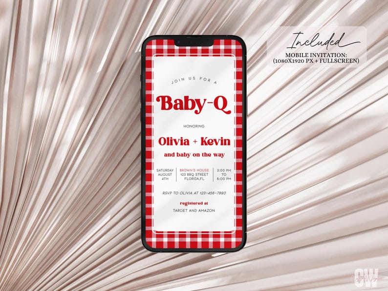 May include: A red and white checkered mobile phone screen displaying a baby shower invitation for Olivia and Kevin. The invitation reads "Join us for a Baby-Q honoring Olivia + Kevin and baby on the way". The invitation includes the date, time, and location of the event, as well as RSVP information. The text "Included Mobile Invitation: (1080x1920 PX + FULLSCREEN)" is displayed at the top of the screen.