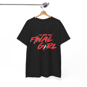 Ich bin mit dem letzten Mädchen Unisex T-Shirt aus schwerer Baumwolle