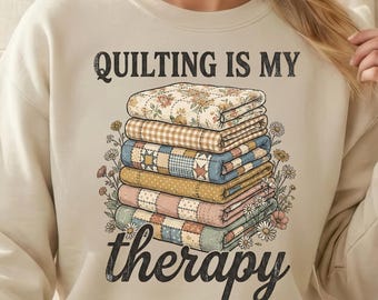 Cottagecore Quilting PNG, Quilting is my Therapy,  Patchwork Quilt Stack Design, Transparent background