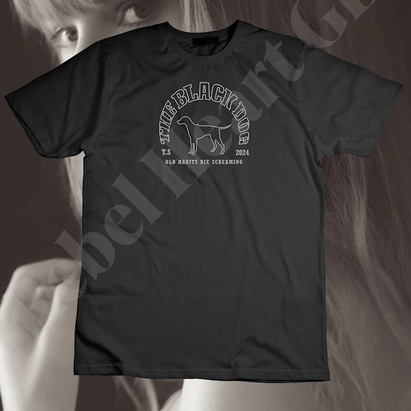 The Black Dog Taylor Swift T-Shirt,Swiftie T-Shirt,Tortured Poets Department Merch,Music Lover Gift,TSwift Fan Merch,Printed T-Shirt,Unisex