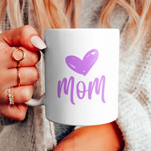 Love my mom Mug, Mug, Mother&#39;s Day Mug, Mug Gift for Mom, Gift for her