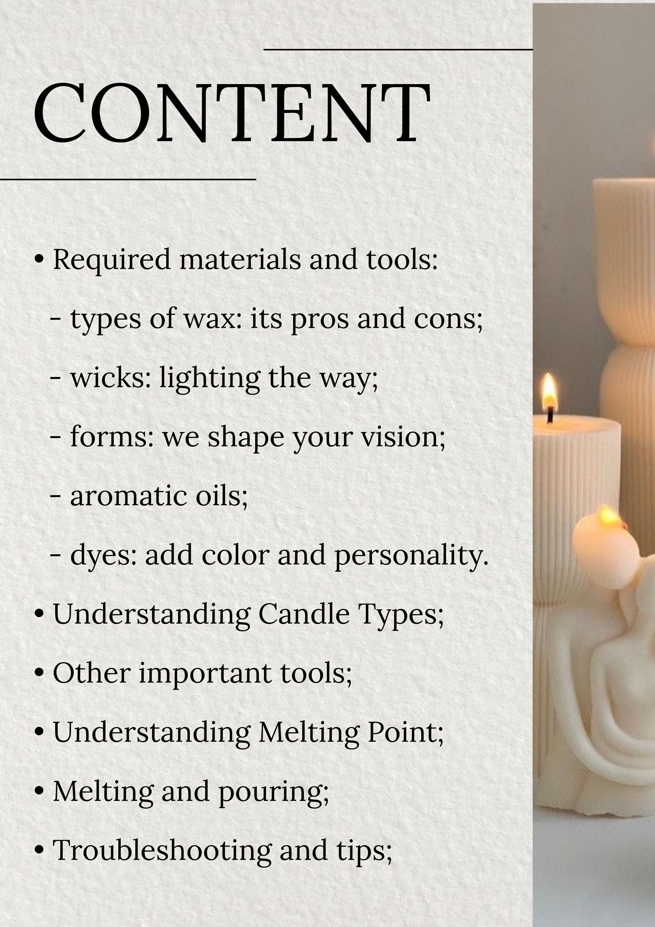 A Guide to Making Candles. Basic Skills and Rules for Making Candles
