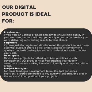 Our digital product is ideal for freelancers, beginners, developers and project managers