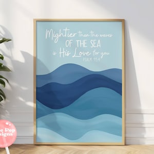 Christian Ocean Waves kinderkamer Psalm 93:4 print neutraal babykamer muur decor schrift bevestigingen kinderkamer kunstwerk