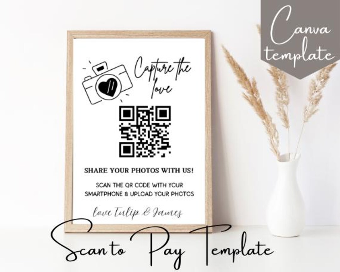 Editable Capture the Love QR Code Scan, Printable Wedding Photos Sign ...