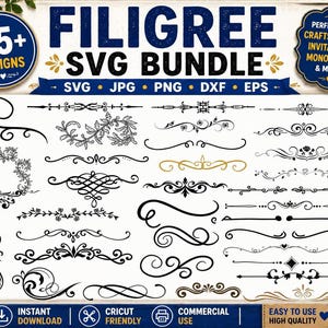 May include: A digital SVG bundle featuring over 25 filigree designs. The designs include various decorative borders, swirls, and floral elements in black. The image also includes the text "SVG Bundle" and "Perfect for crafts, decor, invitations, monograms & more!"