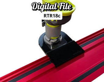 Router Adapter for Ryobi RTR18C | Fits Milwaukee GR1400 Rail | STL + 3MF Digital Files