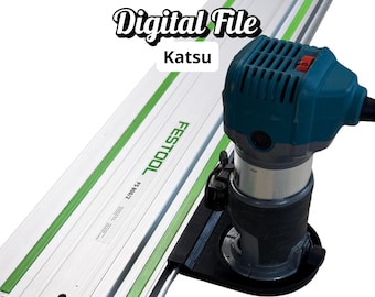 Router Adapter for KATSU Trim Router | Fits Festool Guide Rail | STL + 3MF Digital Files