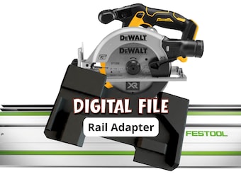 DeWalt Track Saw Adapter for Festool Guide Rails | STL + 3MF Digital File