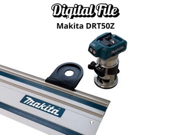 Router Adapter for Makita DRT50Z | Fits Makita Guide Rail | STL + 3MF Digital Files