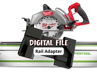 Milwaukee M18 Track Saw Adapter for Festool Rail | STL + 3MF File