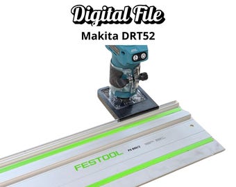 Router Adapter for Makita DRT52 | Fits Festool Guide Rail | Digital STL + 3MF Files