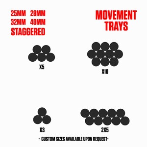Pode incluir: A imagem mostra objetos circulares pretos dispostos em v&aacute;rias configura&ccedil;&otilde;es, rotulados X5, X10, X3 e 2X5. O texto na parte superior diz "MOVEMENT TRAYS" e "25MM 28MM 32MM 40MM STAGGERED". O texto na parte inferior diz "- CUSTOM SIZES AVAILABLE UPON REQUEST-".