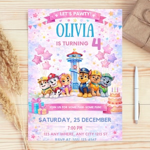 May include: A vibrant birthday invitation with the text "LET'S PAWTY!" and "OLIVIA IS TURNING 4". The design includes cartoon puppies, stars, a lighthouse, a cake, and gift boxes. The date and time are also displayed on the invitation.